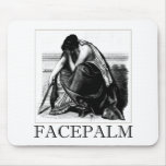 Facepalm Mouse Pads