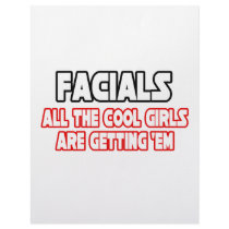 Facials...All The Cool Girls Are Getting Em Customized Letterhead