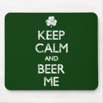 Faded Keep Calm And Beer Me Mouse Pads