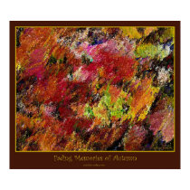 Fading Memories of Autumn posters by sciartist Fading Memories of Autumn posters