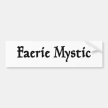Faerie Mystic Bumper Sticker