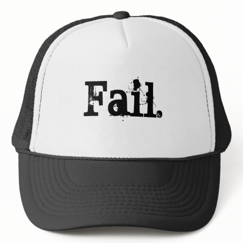 Fail Hat