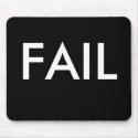 FAIL mousepads by equinoxo FAIL mousepads
