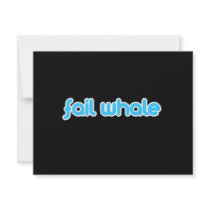 fail whale invitations by TwitterShirts fail whale invitations