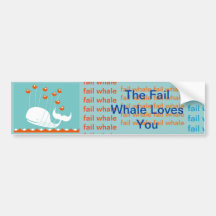 fail whale loves you bumper sticker
