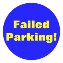 Failed Parking! Sticker by Catwing Failed Parking! Sticker