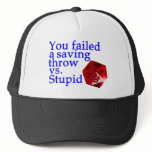 Failed Roll Vs Stupid