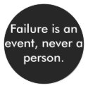 Failure is an event, never a person. stickers by Catwing Failure is an event, never a person. stickers