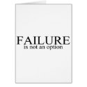 Failure Is Not An Option cards