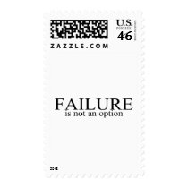 Failure Is Not An Option postage by TeeZazzle Failure Is Not An Option postage