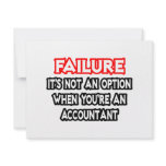 Failure...Not an Option...Accountant Invites