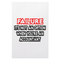 Failure...Not an Option...Accountant Stationery Paper
