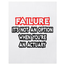 Failure...Not an Option...Actuary Flyer Design