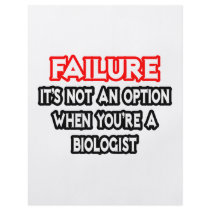 Failure...Not an Option...Biologist Flyer Design
