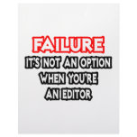 Failure...Not an Option...Editor Custom Letterhead