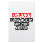 Failure...Not an Option...Editor Stationery Paper