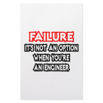 Failure...Not an Option...Engineer Customized Stationery