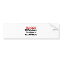 Failure...Not an Option...Geography Teacher bumper stickers
