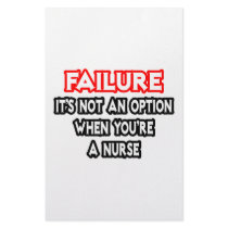 Failure...Not an Option...Nurse Customized Stationery