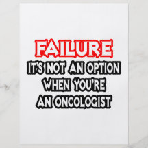 Failure...Not an Option...Oncologist Flyers