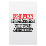 Failure...Not an Option...Psychiatrist Custom Stationery