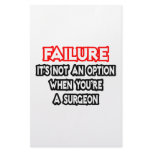 Failure...Not an Option...Surgeon Stationery Paper