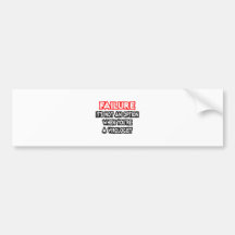 Failure...Not an Option...Virologist Bumper Sticker