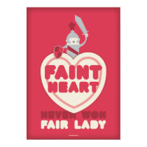 Faint Heart Never Won Fair Lady posters