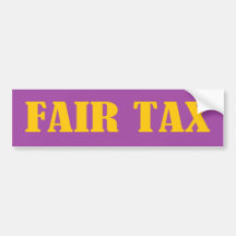 Fair Tax Bumper Sticker