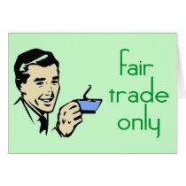 Fair Trade Only Cards