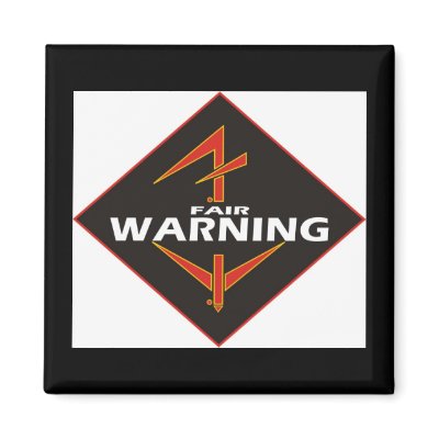 Fair Warning Magnet by FairWarning