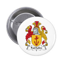 Fairholm Family Crest Button