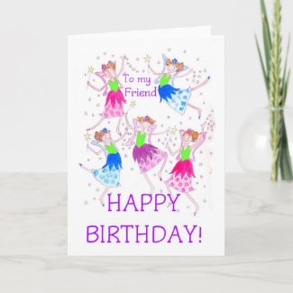 'Fairies' Birthday Card for a friend card
