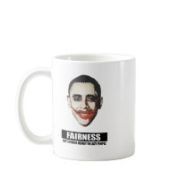 FAIRNESS - ISNT GIVING MONEY TO LAZY PEOPLE COFFEE MUGS