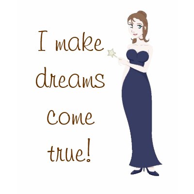 Fairy Godmother, I make dreams come true! T-shirt by fairygodmother
