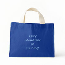 Fairy Godmother in training! bags by bonnievoyage Fairy Godmother in training! bags