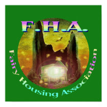 "Fairy Housing Association" Poster posters