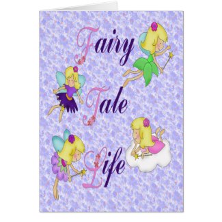 Fairy Tale Life card