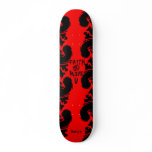 FAITH 2 MOVE U Skateboard