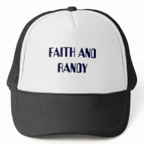 FAITH AND RANDY hats