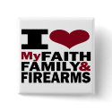 Faith, Family & Firearms Button