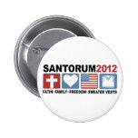 Faith, Family, Freedom and Sweater Vests Pinback Buttons