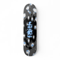 Faith holy skateboard