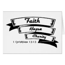 Faith hope and charity Christian design Greeting Cards