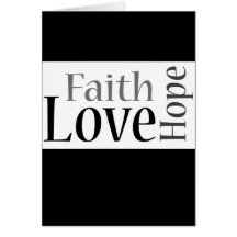 Faith, Hope and Love Cards