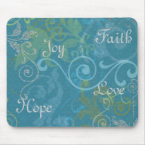 Faith, Hope, Joy, Love mousepads