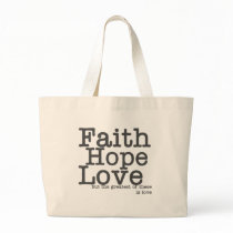 Faith Hope Love Bag