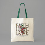 Faith Hope Love Christian Bible Verse Tote Bag