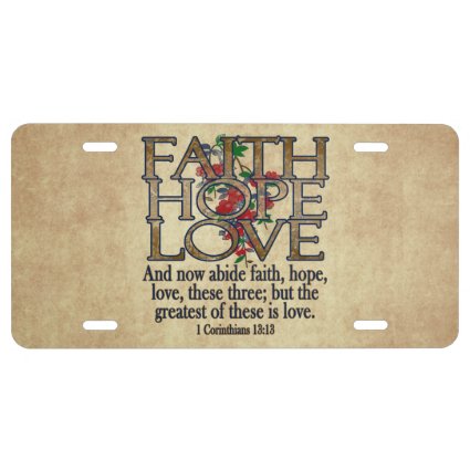 Faith Hope Love Elegant Bible Scripture Christian License Plate