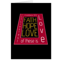 Faith, Hope, Love Greeting Card